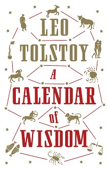 A Calendar of Wisdom - Leo Tolstoy - 