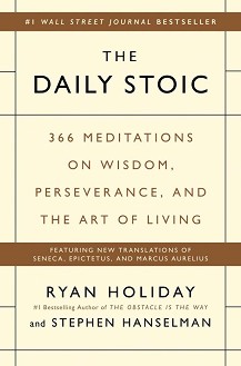 The Daily Stoic - Ryan Holiday, Stephen Hanselman - 