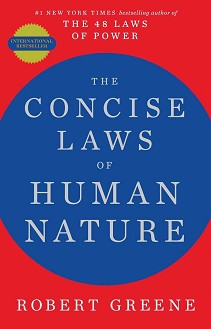 The Concise Laws of Human Nature - Robert Greene - 