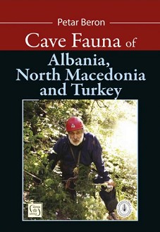 Cave fauna of Albania, North Macedonia and Turkey - Petar Beron - 
