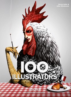 100 Illustrators - Julius Wiedemann, Steven Heller - 