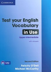 Test Your English Vocabulary in Use: ���� Upper-Intermediate - Second edition - ��������