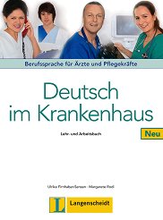 Deutsch im Krankenhaus Neu - ���� A2 - B2: ������� � ������ �������� ������ ���� �� ������ ���� - ��������