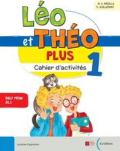 Leo et Theo Plus - ���� 1 (A1.1): ������ �������� �� ������� ���� - ������ �����