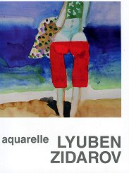 Aquarelle. Lyuben Zidarov - �����