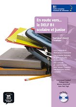 En Route Vers... le DELF Scolaire et Junior - ���� B1: ������� �� ������� ���� - �������