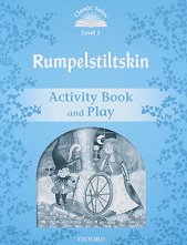 Classic Tales - ���� 1 (A1): Rumplestiltskin Activity Book and Play Second Edition - ������ �����