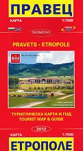     :     Map of Pravets and Etropole: Tourist Map and Guide. - 