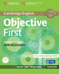 Objective - First (B2): ������� + CD ������ ���� �� ��������� ���� - Fourth edition - �������