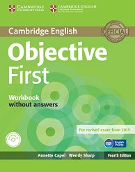 Objective - First (B2): ������ �������� + CD ������ ���� �� ��������� ���� - Fourth edition - �������