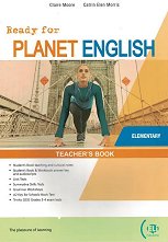 Ready for Planet English - ���� Elementary (A1 - A2): ����� �� ������� �� ��������� ���� - ������ ��������