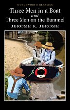 Three Men in a Boat and Three Men on the Bummel - �����