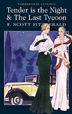 Tender is the Night and The Last Tycoon - �����