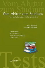 Vom Abitur zum Studium: Test und Ubungsbuch fur Fortgeschrittene - �������