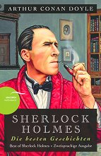 Sherlock Holmes: Die besten Geschichten - �����