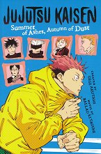Jujutsu Kaisen: Summer of Ashes, Autumn of Dust - ������