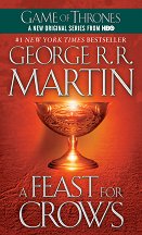 A Song of Ice and Fire - book 4: A Feast for Crows - 