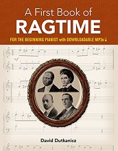 A First Book of Ragtime for the Beginning Pianist + Downloadable MP3s - 
