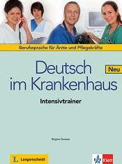 Deutsch im Krankenhaus Neu - ���� A2 - B2: �������� �� ���������� �������� + ������ �������������� ������ ���� �� ������ ���� - �����