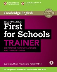 Cambridge English First for Schools - High Intermediate (B2): �������� � 6 ����������� ����� �� ��������� ���� �� ������������� ����� FCE - Second Edition - �������