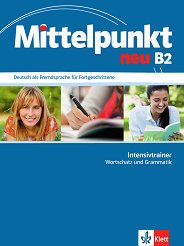 Mittelpunkt Neu - ���� B2: ���������� �� ��������� � ������� �� ���������� �������� ������ ������� �� ������ ���� - �������