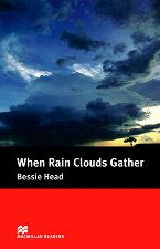 Macmillan Readers - Intermediate: When Rain Clouds Gather - �����