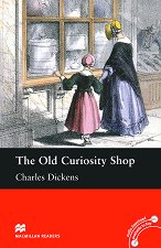 Macmillan Readers - Intermediate: The Old Curiosity Shop - �����