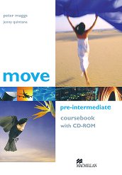 Move - Pre-Intermediate (A2 - B1): ������� ��� �������� + CD-ROM ������ ������� �� ��������� ���� - �������
