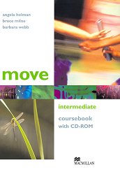 Move - Intermediate (B1): ������� ��� �������� + CD-ROM ������ ������� �� ��������� ���� - �������