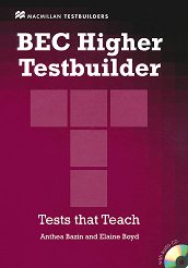 ������� � �������� �� ��������� ���� �� ������ BEC Higher + CD � �������������� First Edition - �������