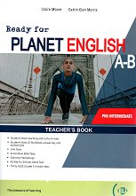 Ready for Planet English - ���� Pre-Intermediate (A2+): ����� �� ������� �� ��������� ���� �� ��������� A � B Split Edition - �������