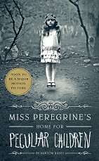 Miss Peregrine's Home for Peculiar Children - 