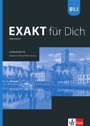 Exakt fur Dich - ���� B1.1: ������ �������� �� 8. ���� �� ������ ���� + CD - ��������