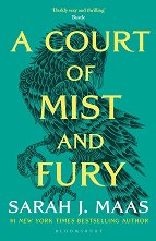 A Court of Thorns and Roses - book 2: A Court of Mist and Fury - �����