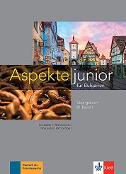 Aspekte junior fur Bulgarien - ���� B1: ������ �������� �� ������ ���� �� 9. ���� - ����� �� �������