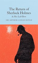 The Return of Sherlock Holmes and His Last Bow - �����