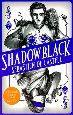 Spellslinger - book 2: Shadowblack - �����