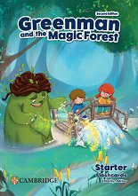 Greenman and the Magic Forest - ���� Starter (A1): ��������� �� ��������� ���� Second Edition - �������