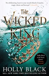 The Folk of the Air - book 2: The Wicked King - �����