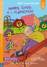 Nonna Rosa e i videogiochi - Principiante assoluto Pre-A1 - ������ �����
