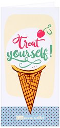        : Treat Yourself - 