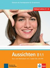 Aussichten - ���� B1.1: ������� � ������ �������� ������ ������� �� ������ ���� - �������