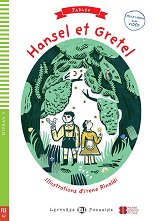 Hansel et Gretel - Niveau A2 - ������ �����