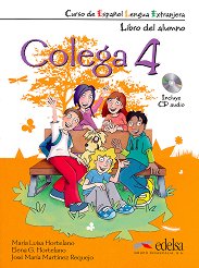 Colega - ���� 4 (A2.2): �������� ������� � ������ �������� �� �������� ���� + CD 1 edicion - �������