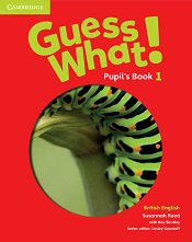 Guess What! - ���� 1: ������� �� ��������� ���� - �������