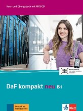DaF Kompakt Neu - ���� B1: �������� �� ������� � ������ �������� �� ������ ���� - �������