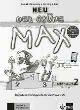 Der Grune Max Neu - ���� 2 (A1+): ������ �������� �� ������ ���� - �������