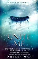 Shatter Me -  Intermediate book: Unite me - �����