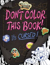 Gravity Falls: Don't Color This Book! - ������ �����