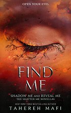 Shatter me - Intermediate book: Find me - �����